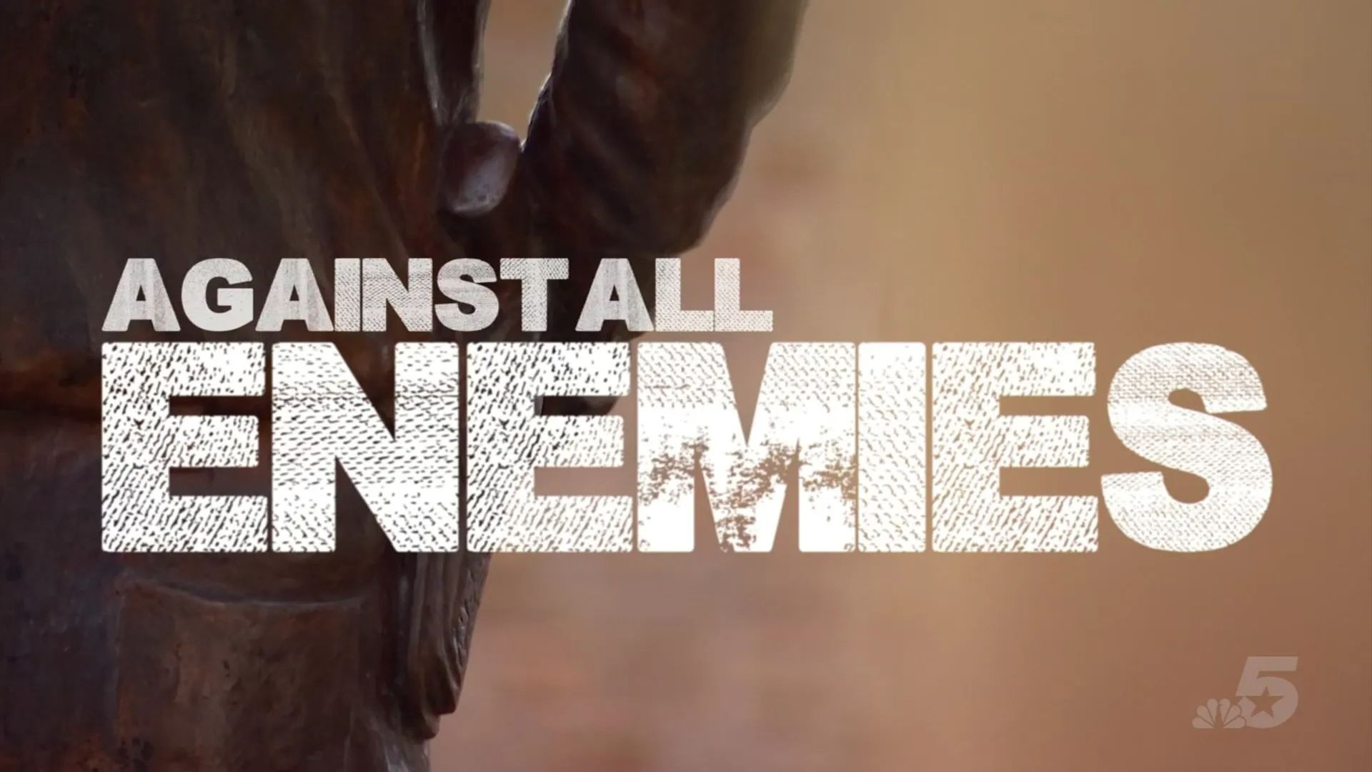 Against All Enemies